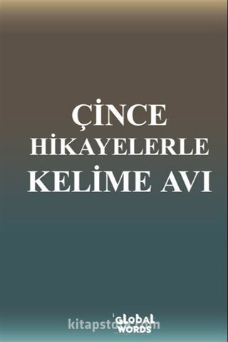 Çince Hikayelerle Kelime Avı