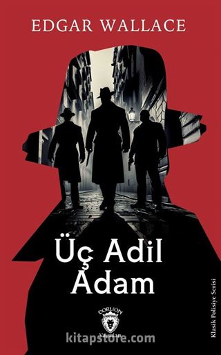 Üç Adil Adam