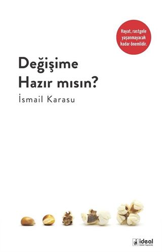 Değişime Hazır Mısın?