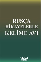 Rusça Hikayelerle Kelime Avı