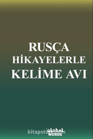 Rusça Hikayelerle Kelime Avı