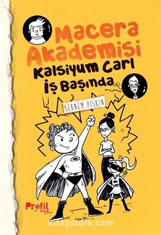 Kalsiyum Carl İş Başında / Macera Akademisi