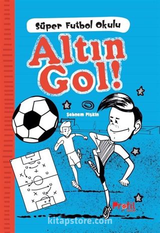 Altın Gol ! / Süper Futbol Okulu