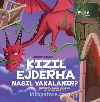 Kızıl Ejderha Nasıl Yakalanır ? / Ejderha Kızıl Dragon ve Sezgi Perisi