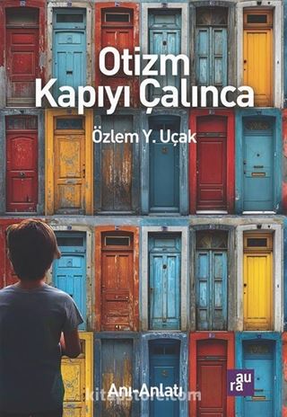 Otizm Kapıyı Çalınca