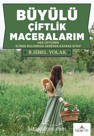 Büyülü Çiftlik Maceralarım