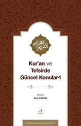 Kur'an ve Tefsirde Güncel Konular 1 (Sorunlar-Problemler-Çözüm Önerileri)