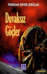 Duvaksız Göçler