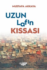 Uzun Lafın Kıssası