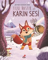 Tilki Rastık ile Karın Sesi