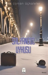 Salyangoz Uykusu