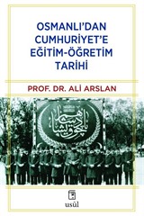 Osmanlı'dan Cumhuriyet'e Eğitim-Öğretim Tarihi