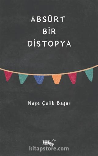 Absürt Bir Distopya