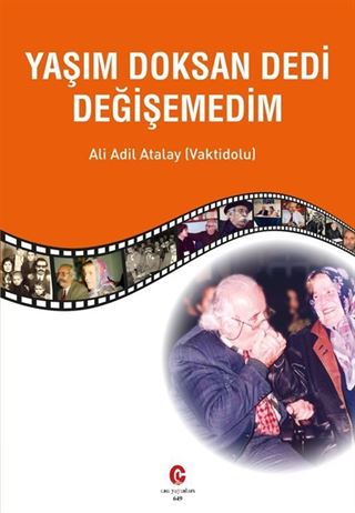 Yaşım Doksan Dedi Değişemedim