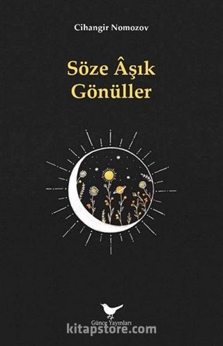 Söze Âşık Gönüller