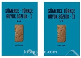 Sümerce-Türkçe Büyük Sözlük (I-II Cilt Takım)