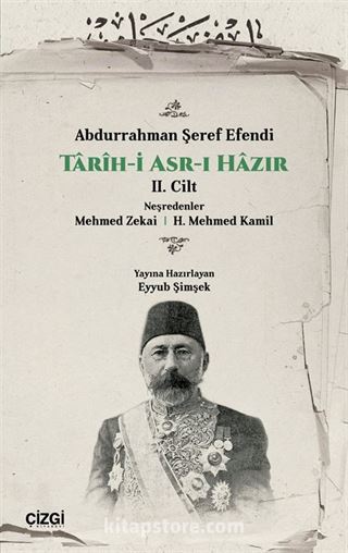 Tarih-i Asr-ı Hazır (2. Cilt)