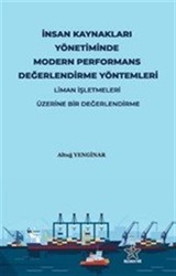 İnsan Kaynakları Yönetiminde Modern Performans Değerlendirme Yöntemleri