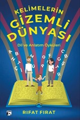 Kelimelerin Gizemli Dünyası