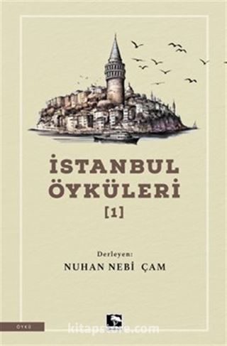 İstanbul Öyküleri 1