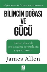 Bilincin Doğası ve Gücü