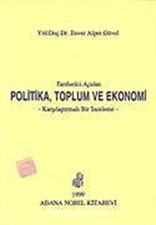 Tarihselci Açıdan Politika Toplum ve Ekonomi