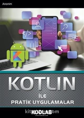 Kotlin İle Pratik Uygulamalar