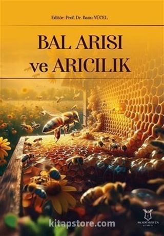 Bal Arısı ve Arıcılık