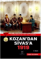 Kozan'dan Sivas'a 1919