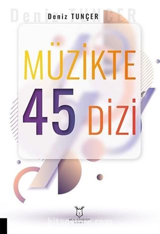 Müzikte 45 Dizi