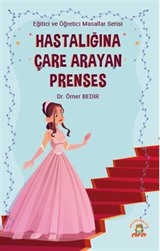 Hastalığına Çare Arayan Prenses