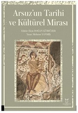 Arsuz'un Tarihi ve Kültürel Mirası