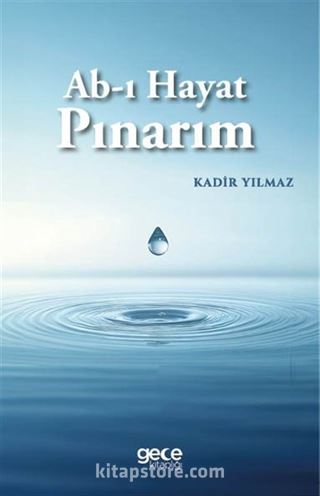 Ab-ı Hayat Pınarım