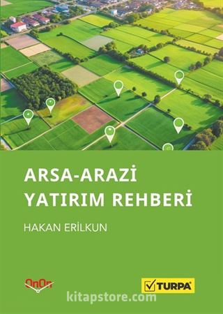 Arsa-Arazi Yatırım Rehberi