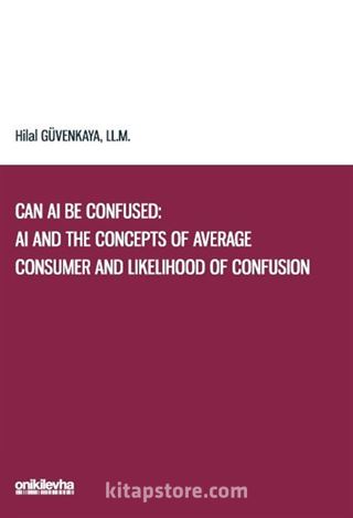 Can AI Be Confused: AI and the Concepts of Average Consumer and Likelihood of Confusion