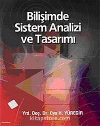 Bilişimde Sistem Analizi ve Tasarımı