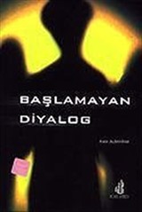 Başlamayan Diyalog