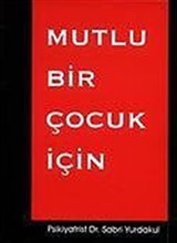 Mutlu Bir Çocuk İçin