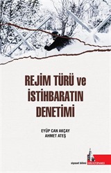 Rejim Türü ve İstihbaratın Denetimi