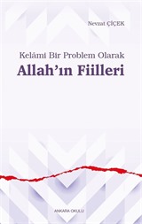 Kelami Bir Problem Olarak Allah'ın Fiilleri