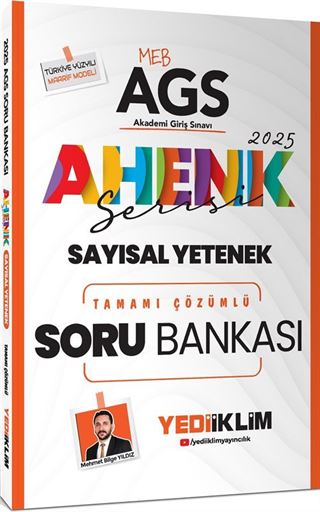 2025 MEB AGS Sayısal Yetenek Ahenk Serisi Tamamı Çözümlü Soru Bankası