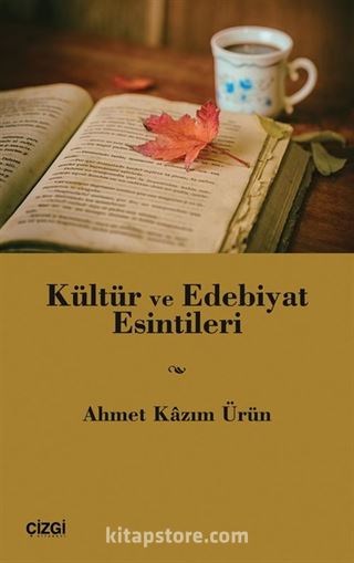 Kültür ve Edebiyat Esintileri