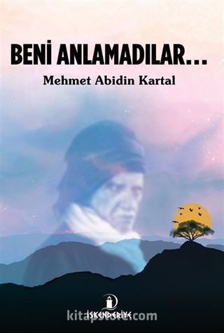 Beni Anlamadılar