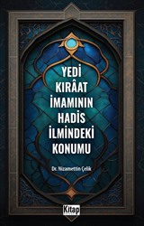 Yedi Kıraat İmamının Hadis İlmindeki Konumu