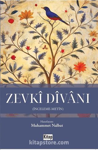 Zevki Divanı (İnceleme-Metin)