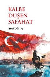 Kalbe Düşen Safahat