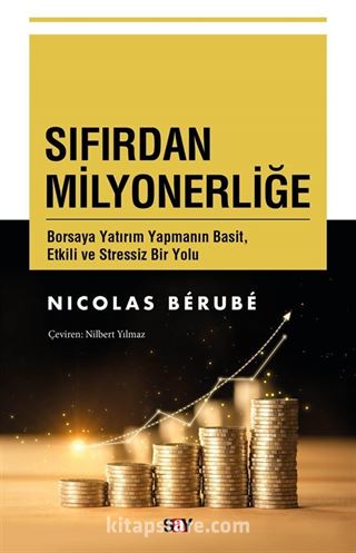 Sıfırdan Milyonerliğe