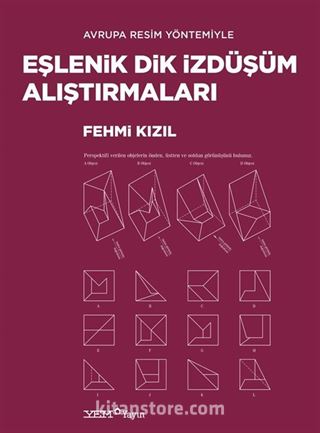 Avrupa Resim Yöntemiyle Eşlenik Dik İzdüşüm Alıştırmaları