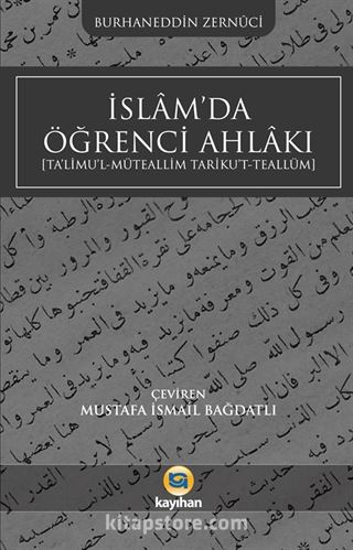 İslam'da Öğrenci Ahlakı (Ta'limu'l-Müteallim Tariku't-Teallüm)