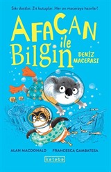 Afacan ile Bilgin / Deniz Macerası